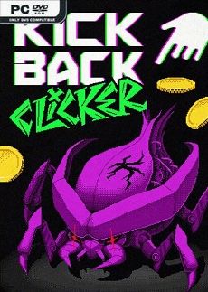 Kickback Clicker