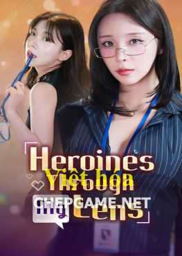 Heroines Through My Lens