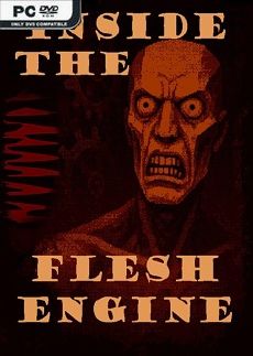 Inside the Flesh Engine