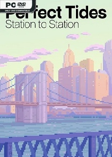Perfect Tides Station to Station
