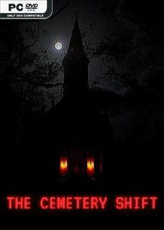 The Cemetery Shift