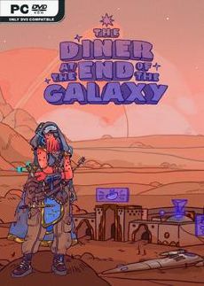 The Diner at the End of the Galaxy
