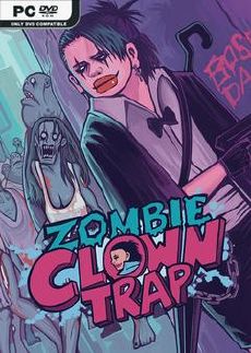 Zombie Clown Trap