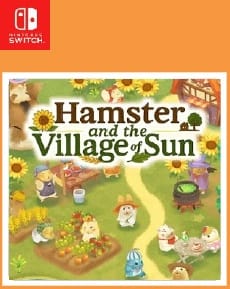Hamster and the Village of the Sun