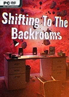 Shifting To The Backrooms