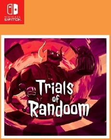 Trials Of Randoom