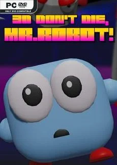 3D Dont Die Mr Robot