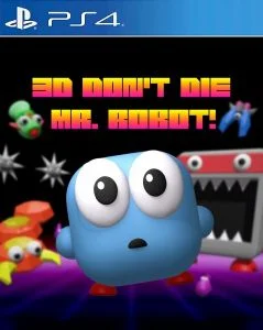 3D Dont Die Mr Robot