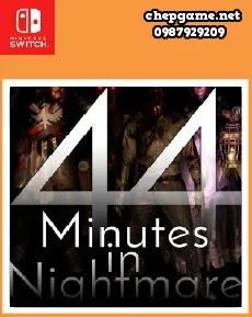 44 Minutes in Nightmare