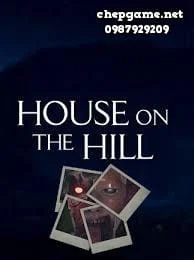 House on the Hill