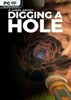 A Game About Digging A Hole