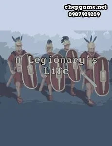 A Legionarys Life