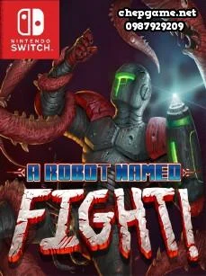 A Robot Named Fight