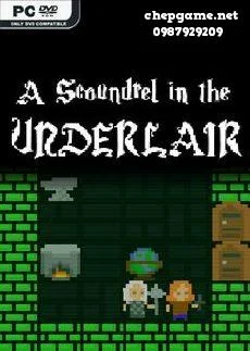 A Scoundrel in the Underlair