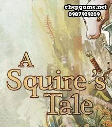 A Squires Tale
