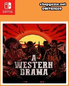A Western Drama