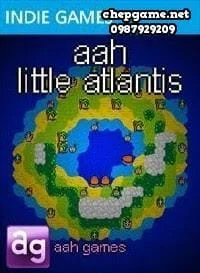 Aah Little Atlantis