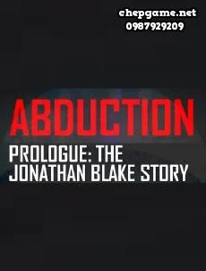 Abduction Prologue The Story of Jonathan Blake