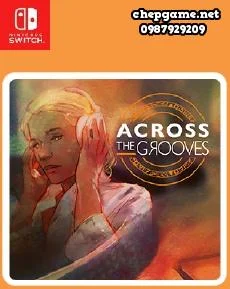 Across the Grooves