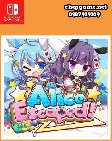 Alice Escaped