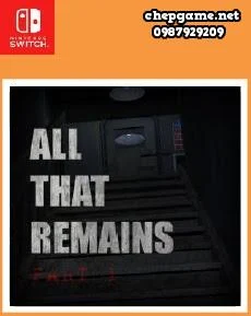 All That Remains Part 1