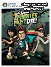 All Zombie Must Die