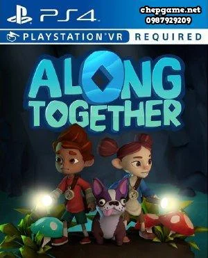 Along Together