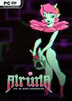 Alruna and the Necro Industrialists