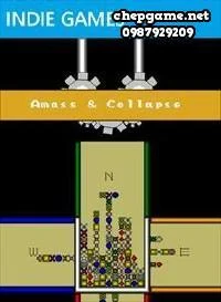 Amass and Collapse