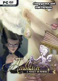 Ambition A Minuet in Power