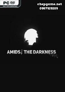 Amidst The Darkness