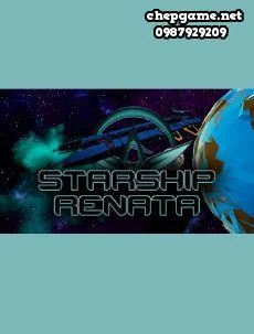 ANCIENT SOULS Starship Renata