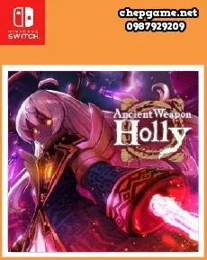 Ancient Weapon Holly