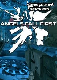 Angels Fall First