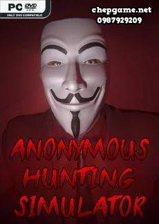 ANONYMOUS HUNTING SIMULATOR