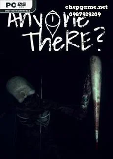 Anyone There