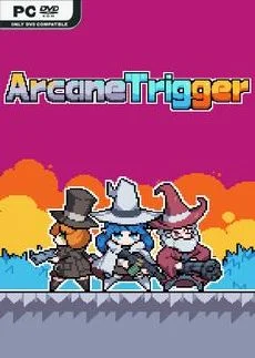 Arcane Trigger
