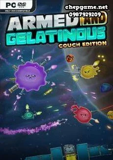 Armed and Gelatinous Couch Edition