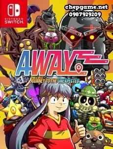 AWAY Journey To The Unexpected