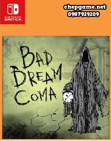 Bad Dream Coma