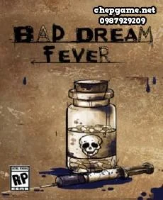Bad Dream Fever