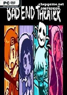 BAD END THEATER