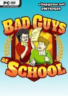 Bad Guys at School