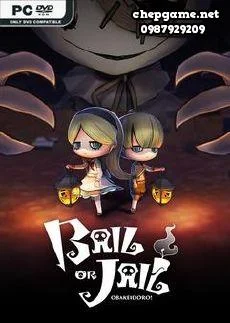 Bail or Jail OBAKEIDORO