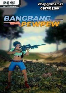 BangBang PewPew
