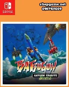 BATSUGUN Saturn Tribute Boosted