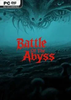 Battle Of The Abyss