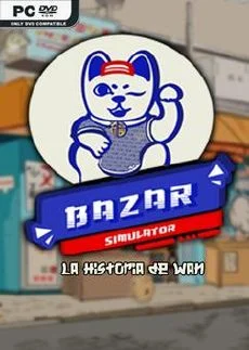 Bazar Simulator The Wan Story