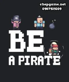 Be a Pirate