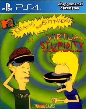 Beavis and Butt Head in Virtual Stupidity